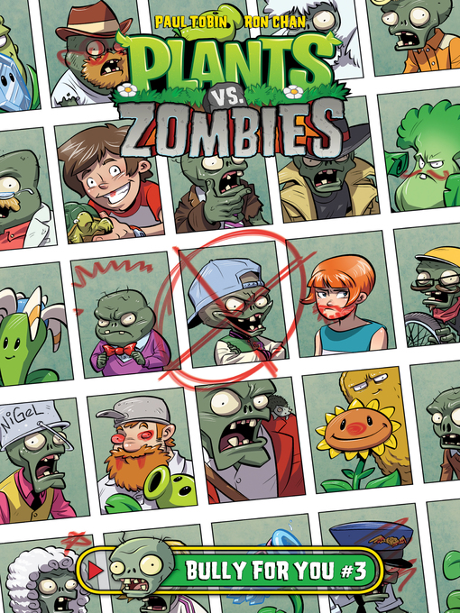 Title details for Plants vs. Zombies (2015): Bully For You, Part 3 by Paul Tobin - Available